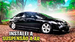 REALIZEI UM SONHO 🙏🏻*Instalei suspensão a ar no meu New Civic