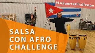 Salsa Con Afro Challenge - #LaSuerteChallenge