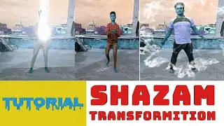 How to Make Shazam Effect | Shazam Transformation Effect Tutorial | TUTORIAL