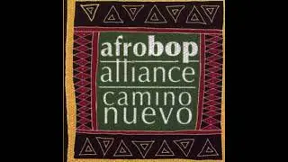 Afro Bop Alliance - Peruchin