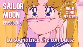 SAILOR MOON episodio 3, Usagi sognatrice che combatte! Anime storico, analisi  #sailormoon