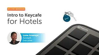 Intro to Keycafe for Hotels: Streamline Hotel Key Management in 20 Minutes
