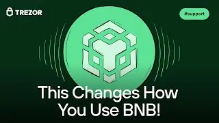 How to Manage BNB Smart Chain & BEP-20 Tokens with Trezor