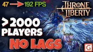5 Steps to MAX out your FPS in Throne and&nbsp;Liberty!