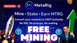 NEW USDT PRINTER 💥 MetaRig 🤖 FREE MINING + NFT RIGS 💥 Earn $MTRG Tokens