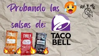 &iquest;Que tan picantes est&aacute;n las salsas de taco bell?