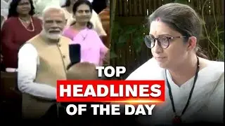 Smriti Irani Sends Legal Notice To Congress, AAP Resorts to Insult Politics & More | Top Headlines