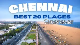 Chennai | Best 20 Places to visit | Must-Visit Tourist Attractions in Chennai
