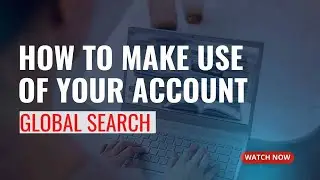 How to Make the Most of your Global Search Account I Global Search Catalogue