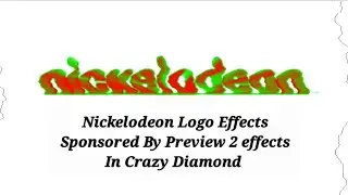 Nickelodeon Logo Effects (Sponsored By Preview 2 Effects) In Crazy Diamond