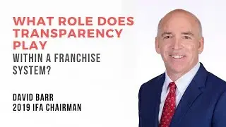 What Role Does Transparency Play within a Franchise System?