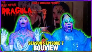 BOUview: Dragula Season 5 Episode 7