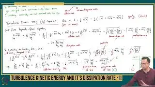 19. Turbulence Kinetic Energy and it&rsquo;s dissipation rate - II