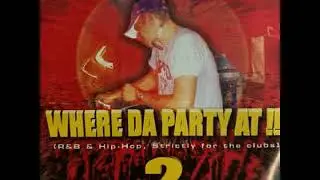 DJ SUBZERO   WHERE DA PARTY AT VOL #2 full mixtape HD 2003