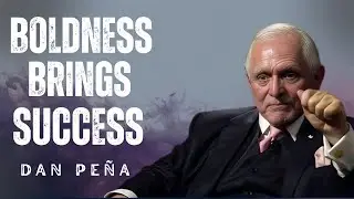 Money Moves Toward Bold Action | BEST Motivational Speech | Dan Peña