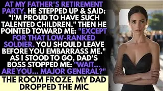 My Dad Mocked Me At His Retirement Dinner—Then His Boss Looked At Me & Said, “You’re the General”