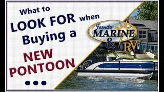 WHAT TO LOOK FOR WHEN BUYING A NEW PONTOON. FAMILY MARINE WILLMAR MN. PLEASE SHARE!!!