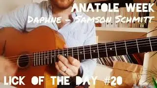 Gypsy Jazz Licks - Lick Of The Day #20 - Anatole Week - DAPHNE in D, SAMSON SCHMITT