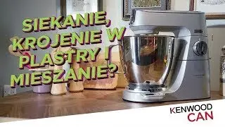 KenwoodCAN  - Titanium Chef Baker z malakserem!