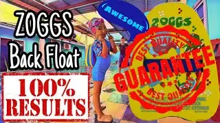 Zoggs Back Float, PROVEN boost kid confident in water just in 1 month