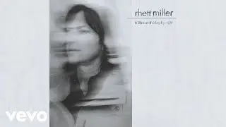 Rhett Miller - Brand New Heart (Official Audio)