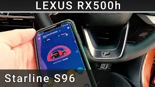 Lexus RX500h 2023 Starline S96 Alarm/Immobiliser with phone call notification and remote immobiliser