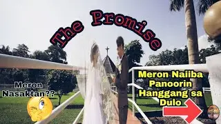 💝THE PROMISE@KalingapRabOfficial @KalingapJacq