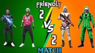 Hey Guys Welcome Back My Video ||2 VS 2 Friendly Custom Match Guys Enjoy The Video || Free Fire Max