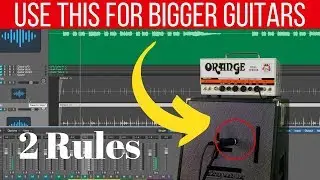 Record BIGGER electric guitars at home (2 ways)