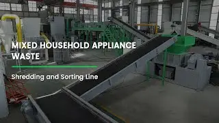 Mixed Household Appliance Waste - Shredding and Sorting Line
