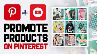 How To Promote RedBubble Products On Pinterest (2026) Easy Tutorial