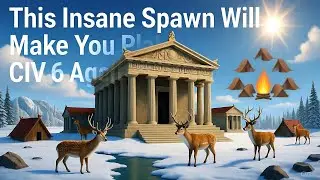 This insane Temple of Artemis/Camps pantheon Spawn will make you want to play CIV 6 AGAIN