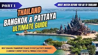 🇹🇭Thailand Ultimate Travel Guide | தமிழ் | Must do activity in Pattaya with Pro Tips