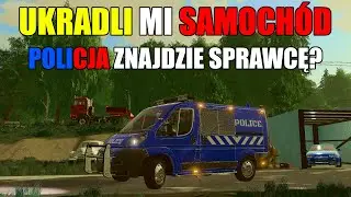 UKRADLI mój SAMOCHÓD?!-Policja zajęła się sprawa? |FS19| [#21]