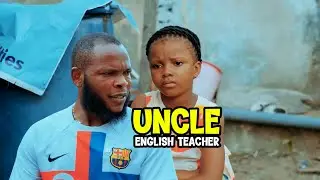 Uncle English Teacher (Mark Angel Comedy)
