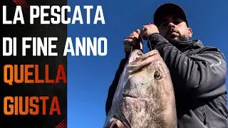 LA PESCATA DI FINE ANNO, QUELLA GIUSTA.