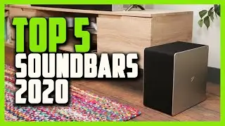 Top 5 Soundbars 2020
