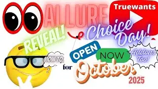 October 2025 Allure Beauty Box CHOICE is OPEN & Addons Too! How To Informative Video