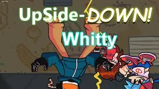 Friday night Funkin - Whitty But it Upside-Down [Cutscenes]