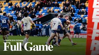 FULL GAME: London 25-8 Oldham