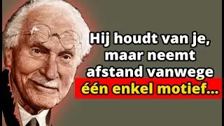 Een man die diep van je houdt houdt afstand vanwege één enkele eigenschap | Carl Jung