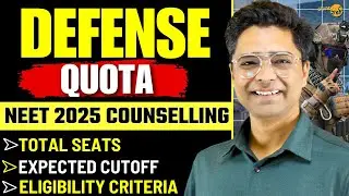All About Defense Quota In NEET 2025 Counselling ➡️ Total Seats In MBBS Colleges , Expected Cutoff