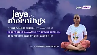Jaya Mornings: Ep.18 Ft. Sushma Somvanshi | How to reduce tired eyes | strained eyes reliever | yoga