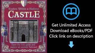 Download Explore Within a Medieval Castle: Open the Iron Gates and Explore an Ancient Fortress!