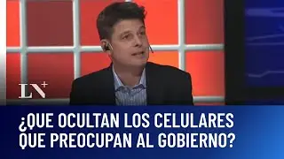 ¿Que ocultan los celulares que preocupan al Gobierno? Francisco Olivera en Odisea Argentina