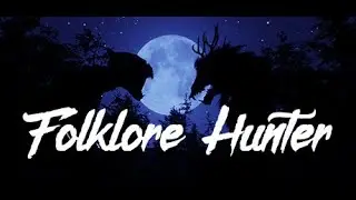 Folklore Hunter Demo: Why is this Just Now Releasing!!