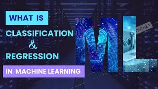 Regression and Classification in Machine Learning |  difference btw regression and classification