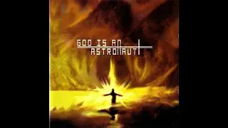 God Is An Astronaut &lrm;&ndash; God Is An Astronaut (2008) [VINYl] - Full album