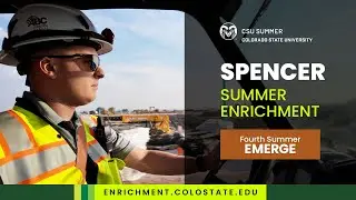 CSU Summer Enrichment: Spencer, A-D