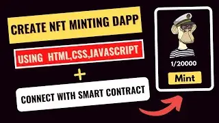 NFT minting dapp tutorial | mint 10,000 nfts with minting dapp